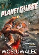 Planetarny wstrząs - Planetquake (2024) [BRRip] [XviD] [Lektor PL][wosiu]