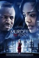 Smierc na trzynastym pietrze-Murder on the 13th Floor (2012)[WEB-DL][Lektor PL] [joanna668]