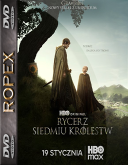 Rycerz siedmiu krolestw - A Knight of the Seven Kingdoms (2026) (S01E05) [MULTi] [1080p] [HMAX] [WEB-DL] [H.264] [DD5.1-RX] [Lektor PL]