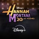 Hannah Montana: 20 lat poxniej / Hannah Montana 20th Anniversary Special (2026) PLSUB.1080p.WEB-DL.H264-GRACE / Napisy PL