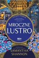 Samantha Shannon - Mroczne lustro. Czas Żniw (2025) [audiobook PL] 