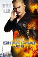 Szanghajska robota / The Shanghai Job (2017) [BRRip] [XviD-GR4PE] [Lektor PL] [avi] [FIONA9]