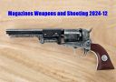 Magazines Weapons and Shooting 2024-12