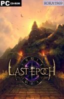 Last Epoch Ultimate Edition [v1.4+DLC] *2019* [MULTI-PL] [RUNE] [ISO]