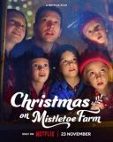 Święta na Jemiołowej Farmie / Christmas on Mistletoe Farm (2022) [PL.720p.WEB-DL.XviD.DD5.1-K83] [Lektor PL] [avi]  [FIONA9]
