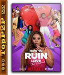Jak zepsuc milosc / How to Ruin Love: The Proposal [Sezon 1] [WEB-DL] [x264 [DDP5 1-K83] [Lektor PL]