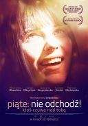 Piąte: nie odchodź! (2014) [PL.DVDRip.XviD-KiT] [Film polski] [avi] [FIONA9]