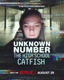 Nieznany numer: Skandal SMS-owy w liceum / Unknown Number: The High School Catfish (2025) [MULTi.1080p.NF.WEB-DL.H264.DDP5.1-K83] [Lektor PL] [mkv]  [FIONA9]