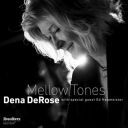 Dena DeRose - Mellow Tones (2025) [FLAC]