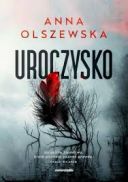 Anna Olszewska - Uroczysko (2025) [audiobook PL]
