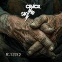 Crack The Sky - Blessed (2025) [MP3 320kbps]