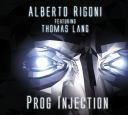 Alberto Rigoni feat. Thomas Lang (Italy) - Prog Injection (2019) [24bit-44.1kHz] [FLAC] [t0deusz]