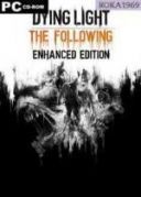 Dying Light: The Following Enhanced Edition [v1.52.0f1+DLC] *2015* [MULTI-PL] [GOG] [EXE]