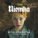 Wojciech Dutka - Niemka (2024) [audiobook PL]