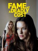 Za cenę sławy / Fame at a Deadly Cost (2020) [PL.480p.WEB-DL.X264-LLA] [Lektor PL] [mp4]  [FIONA9]