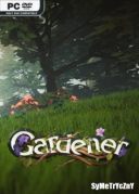 Gardener - Master Of Trees And Flowers *2025* - V0.3.0.6 [ENG] [REPACK-ETO] [EXE]