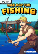 Nice Day For Fishing - Epic Edition *2025* - V1.1.1 [+DLC] [MULTi5-ENG] [REPACK-ETO] [EXE]