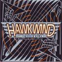 Hawkwind - Sonic Boom Killers [Best Of Singles A`s And B`s From 1970 To 1980] (1998) [FLAC]
