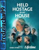 Zakładniczka / Held Hostage in My House / Blunt (2024)  [720p] [WEB-DL] [XviD] [AC3-OzW] [Lektor PL]