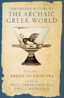 The Oxford History Of The Archaic Greek World. Volume 1 - Argos To Corcyra [ENGLISH]