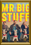 Pan Ważniak / Mr. Bigstuff [Sezon 1-2] [MULTi] [1080p] [WEB-DL] [H264] [DDP5.1-Ralf] [Lektor i Napisy PL]