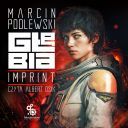 Marcin Podlewski - Glebia. Imprint (2025) [audiobook PL]