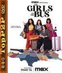 Kampania dziewczyn / The Girls on the Bus [S01E09] [HMAX] [WEB-DL] [H264] [DDP5 1-K83] [Lektor PL]