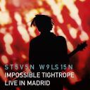 Steven Wilson – Impossible Tightrope: Live in Madrid (2026) [Flac]