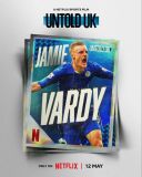 Sportowe opowieści z Wielkiej Brytanii: Jamie Vardy / Untold UK: Jamie Vardy (2026) [MULTi.1080p.NF.WEB-DL.H264.DDP5.1.Atmos-K83] [Lektor PL] [mkv] [FIONA9]