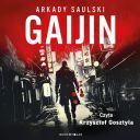 Arkady Saulski - Gaijin (2025) [audiobook PL]