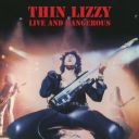 Thin Lizzy - Live And Dangerous (Super Deluxe) (1978) [Flac]