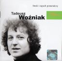 Tadeusz Woxniak - Smak i zapach pomaranczy (2000) [Zlota Kolekcja] [FLAC]