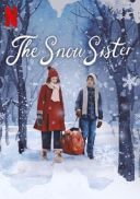 Sniezna siostra / The Snow Sister / Snøsøsteren (2024) [480p] [WEB-DL] [XviD] [DD5.1-K83] [Dubbing PL]