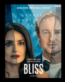 Błogość / Bliss (2021) [PL.1080p.AMZN.WEB-DL.x264-KiT] [Lektor PL] [mkv]  [FIONA9]
