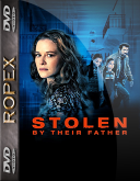 Uprowadzone przez ojca - Stolen by Their Father (2022) [1080p] [WEB-DL] [H264-RX] [Lektor PL]
