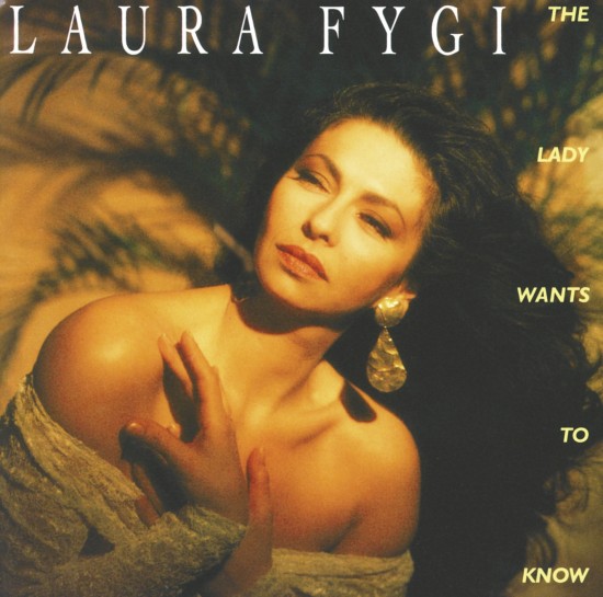 Laura Fygi - The Lady Wants To Know [24-bit Hi-Res] (1994) [FLAC]