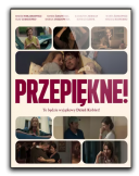 Przepiękne! (2025) PL.2160p.AMZN.WEB-DL.H265.DDP5.1-K83 / Film Polski