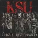 KSU - Ludzie Bez Twarzy (2009) [FLAC] (image+.cue), lossless