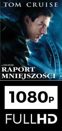 Raport Mniejszosci (2002) [1080p] [H264] [Lektor] SYRIX