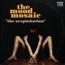 The Mood Mosaic - The Sexploitation(Pulp Grooves From The Mondo Porno Vault) - 2025 - FLAC 24BIT 48.0khz-EICHBAUM