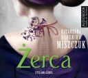 Miszczuk Katarzyna Berenika - Zerca [Anna Szawiel] (2017) [MP3@128 kbps]