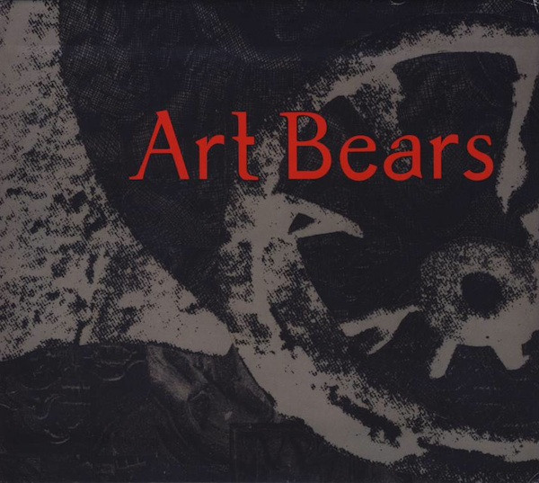 ART BEARS - THE ART BOX [THE DEFINITIVE AND COMPLETE EDITION 6CD SET] (2004) [CD4-5: REVISITED (2003)] [MP3@320] [FALLEN ANGEL]