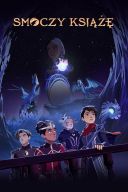 Smoczy Książę - The Dragon Prince *2018-2024* [Kolekcja] [S01-S07] [1080p.WEB-DL.H264-FT] [Dubbing PL]