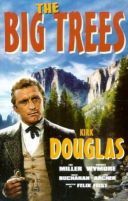 Wysokie drzewa / The Big Trees (1952) [AC3] [DVDRip] [XviD-NN] [Lektor PL]