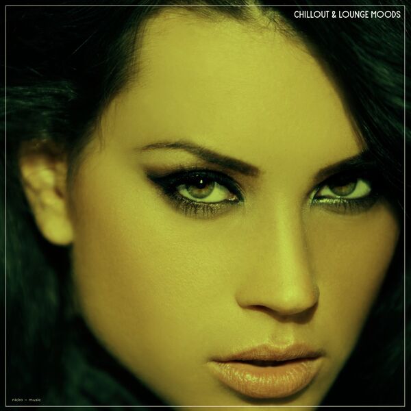 VA - Chillout &amp; Lounge Moods (2025) [mp3@320kbps]