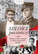 Iwona Kienzler - Miłości powstańcze (2025) [audiobook PL] 
