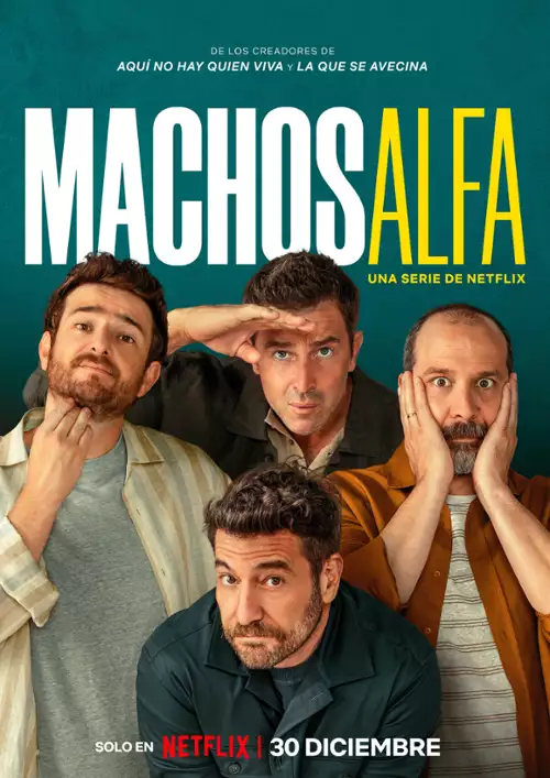 Samce alfa / Alpha Males / Machos alfa [Sezon 3] [MULTi] [1080p] [NF] [WEB-DL] [H264] [DDP5.1.Atmos-K83] [Lektor PL i Napisy PL]