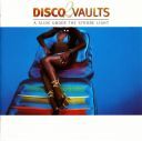 (Soul, Funk, Disco) VA - Disco Vaults 2 A Slide Under The Strobe Light (2 CD) [2002] [FLAC] [ToAlien]