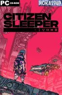 Citizen Sleeper + Citizen Sleeper 2 Starward Vector [v1.4.9 / v1.2.22] *2022-2025* [ENG] [GOG] [EXE]
