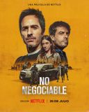 Nie czas na negocjacje / No negociable (2024) [PL.720p.NF.edition-WEB-DL.H265.DarK] [Lektor PL] [mkv] [FIONA9]
